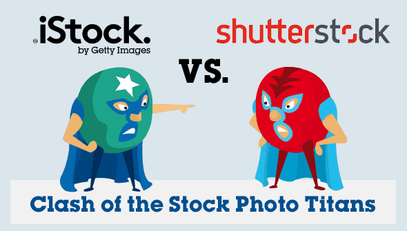  iStock vs Shutterstock - La battaglia dei titani delle foto stock