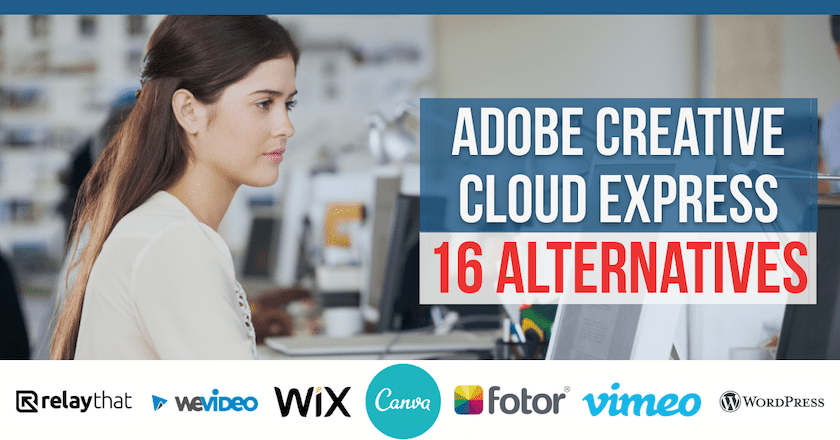  16 بهترین جایگزین Adobe Creative Cloud Express (Adobe Spark) 2023 برای گرافیک، صفحات وب و ویدیو