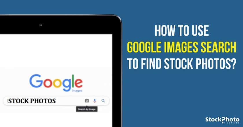  Come utilizzare la ricerca di Google Images per trovare foto stock